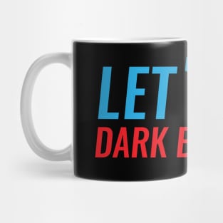 Let’s Go, Dark Brandon Mug